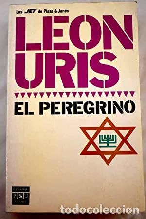 Libros de segunda mano: El peregrino. Le&oacute;n Uris - Foto 1