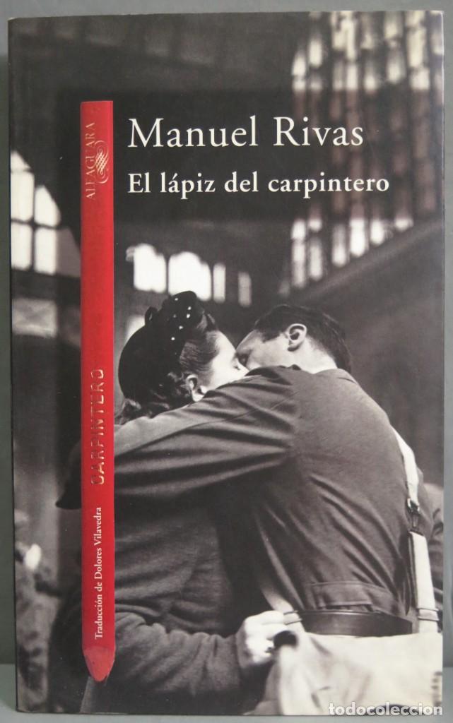 Libros de segunda mano: 1998.- EL L&Aacute;PIZ DEL CARPINTERO. MANUEL RIVAS - Foto 1