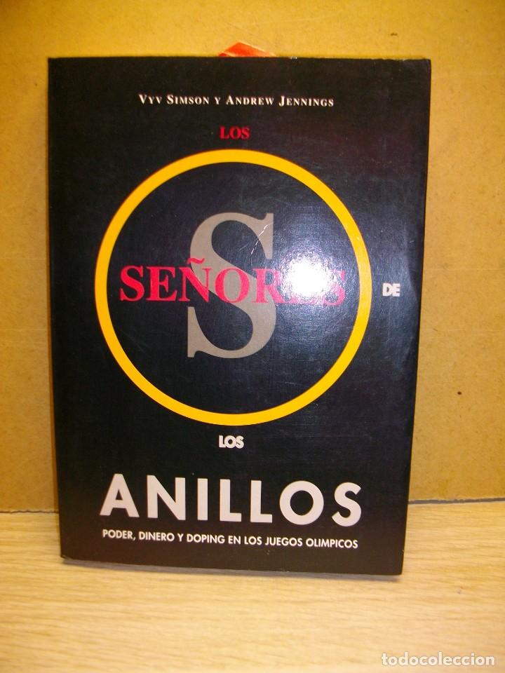 Libros de segunda mano: Los se&ntilde;ores de los anillos: poder, dinero y doping en los juegos ol&iacute;mpicos -Tapa dura &ndash;