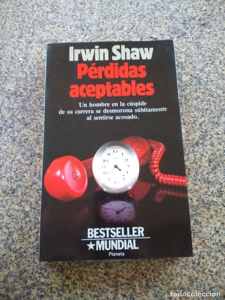 Libros de segunda mano: PERDIDAS ACEPTABLES -- IRWIN SHAW -- PLANETA 1983 -- - Foto 1