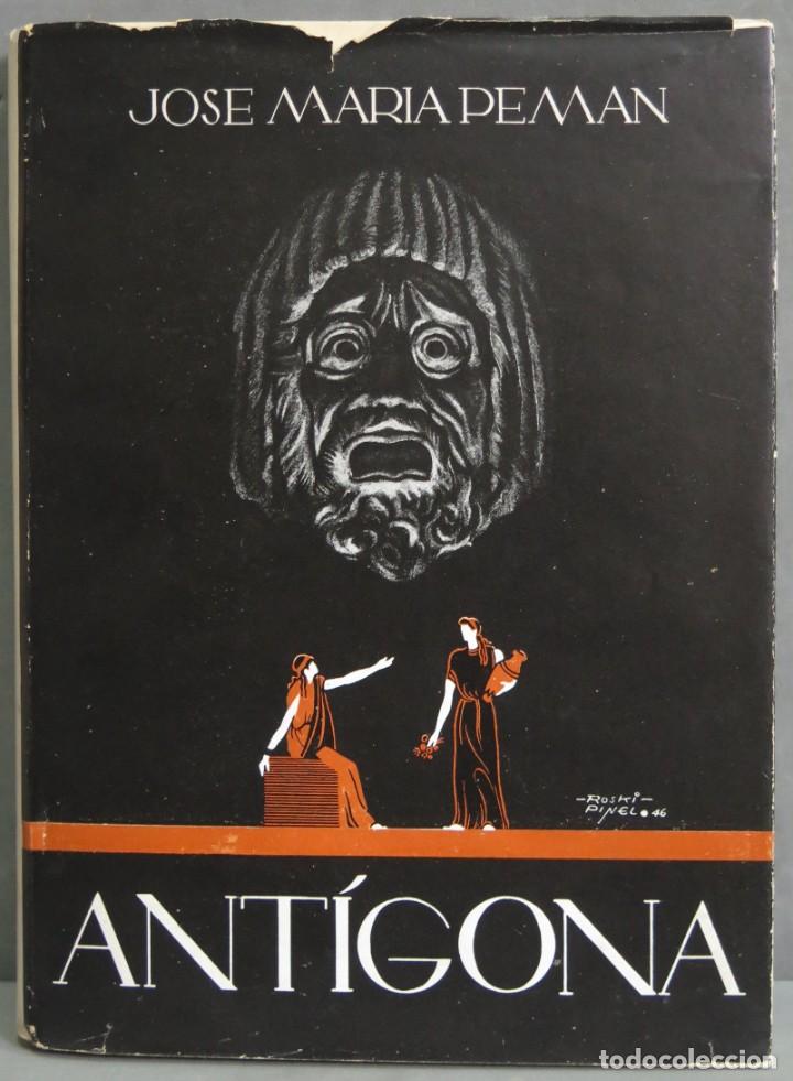 Libros de segunda mano: 1946.- ANT&Iacute;GONA. PEMAN - Foto 1