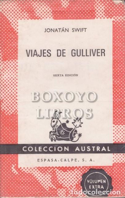 Libros de segunda mano: SWIFT, Jonathan. Viajes de Gulliver. Austral - Foto 1