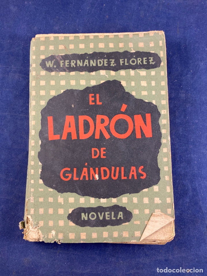 Libros de segunda mano: El ladr&oacute;n de gl&aacute;ndulas - Foto 1