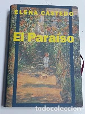 Libros de segunda mano: El para&iacute;so. Elena Castedo - Foto 1