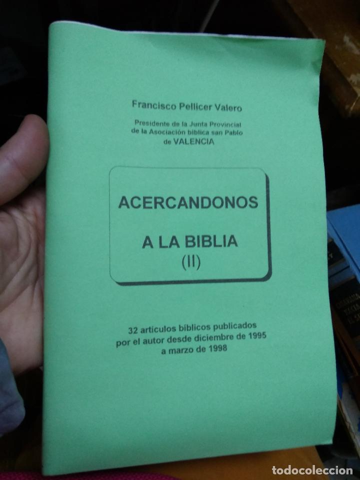 Second hand books: Acerc&aacute;ndonos a la Biblia (II), Francisco Pellicer Valero. L.28105-37