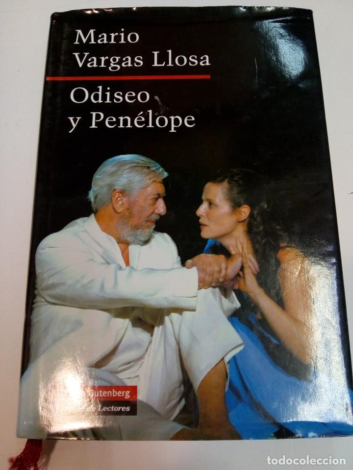 Libri di seconda mano: MARIO VARGAS LLOSA Odiseo y Pen&eacute;lope SA7027