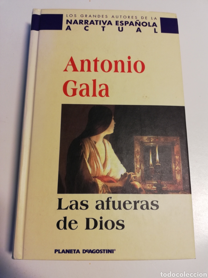 Libros de segunda mano: LAS AFUERAS DE DIOS (ANTONIO GALA) - Foto 1