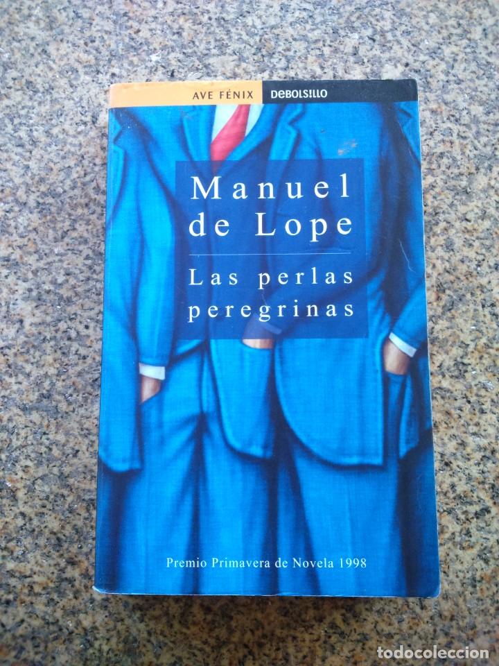 Libros de segunda mano: LAS PERLAS PEREGRINAS -- MANUEL DE LOPE -- 2000 -- - Foto 1