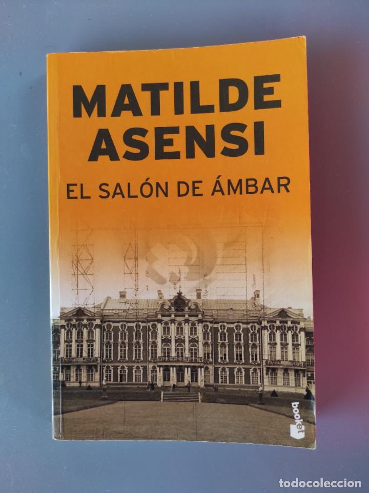 Libros de segunda mano: EL SALON DE AMBAR - Matilde Asensi - Foto 1