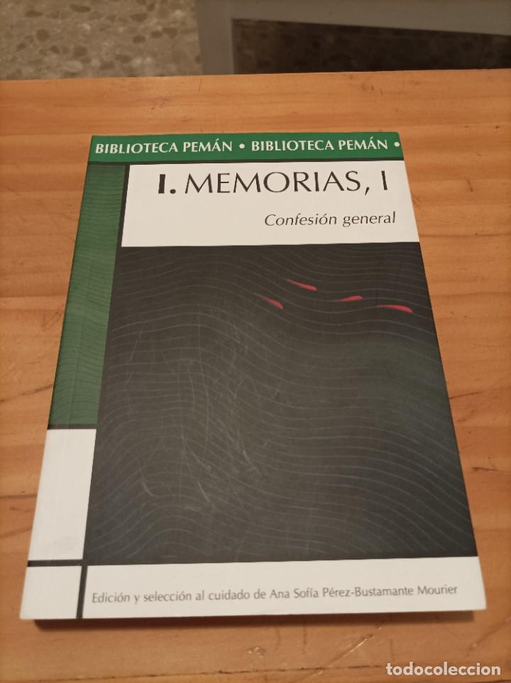 Libros de segunda mano: BIBLIOTECA PEMAN I.MEMORIAS I , CONFESI&Oacute;N GENERAL.2006,296 PAGINAS..