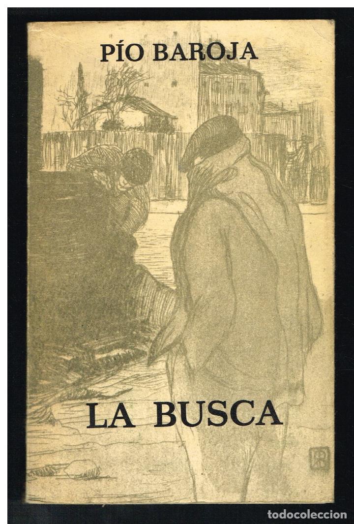 Libros de segunda mano: LA BUSCA - PIO BAROJA - 1973 - Foto 1