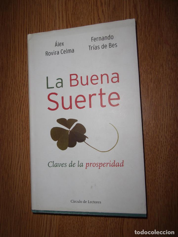 Libros de segunda mano: LA BUENA SUERTE - CIRCULO DE LECTORES. - Foto 1
