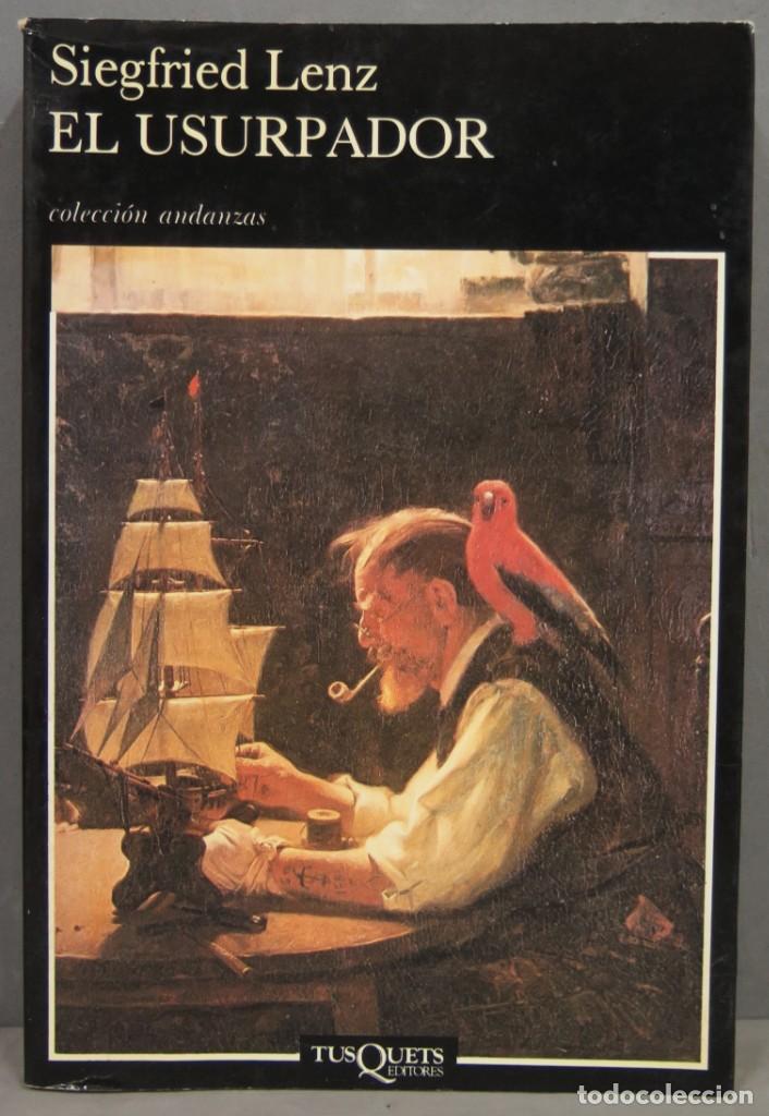 Libros de segunda mano: 1990.- EL USURPADOR. SIEGFRIED LENZ - Foto 1