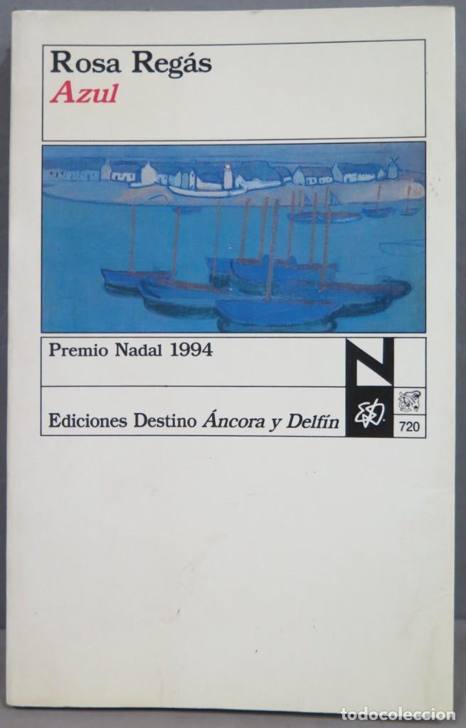 Libros de segunda mano: 1994.- AZUL. REGAS - Foto 1