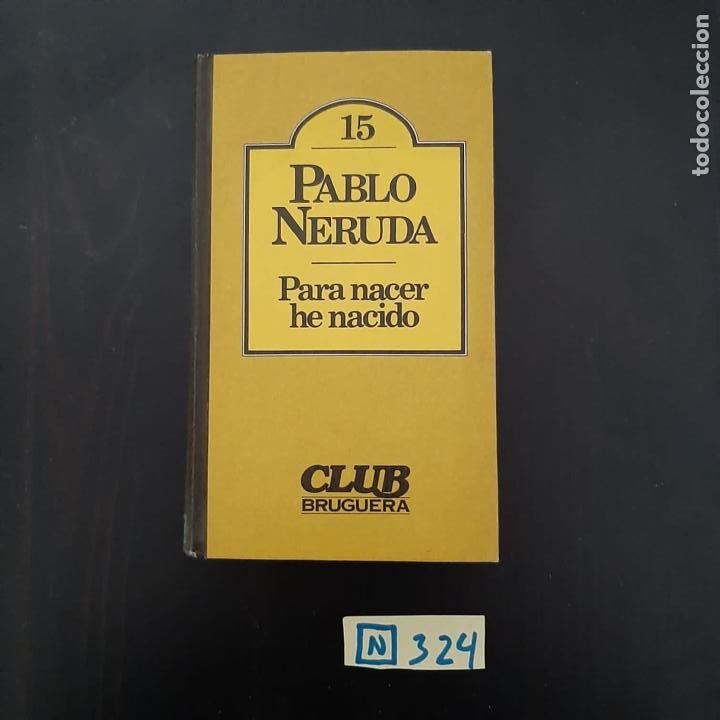 Libros de segunda mano: Para nacer he nacido - Foto 1