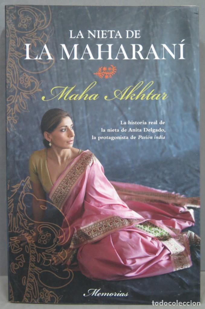 Libros de segunda mano: 2009.- LA NIETA DE LA MAHARANI. MAHA AKHTAR - Foto 1