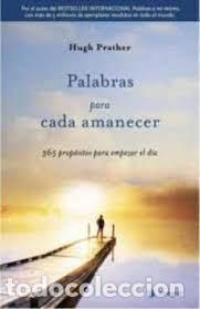 Libros de segunda mano: palabras para cada amanecer Hugh Prather - Foto 1