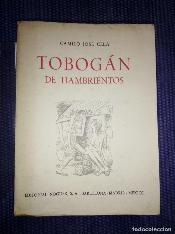 Libros de segunda mano: Cela, Camilo Jos&eacute;: Tobog&aacute;n de hambrientos - Foto 1
