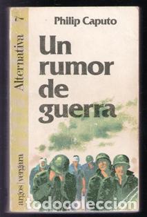 Libros de segunda mano: Un rumor de guerra, Philip Caputo - Foto 1