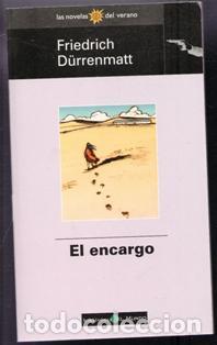 Libros de segunda mano: El encargo, Friedrich Durrenmatt - Foto 1