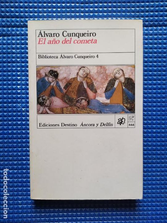 Libros de segunda mano: EL A&Ntilde;O DEL COMETA ALVARO CUNQUEIRO - Foto 1