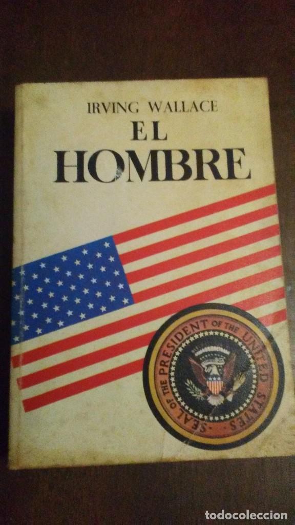 Libros de segunda mano: EL HOMBRE - IRVING WALLACE - Foto 1