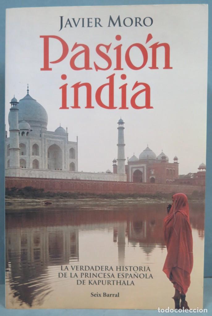 Libros de segunda mano: PASION INDIA. JAVIER MORO - Foto 1