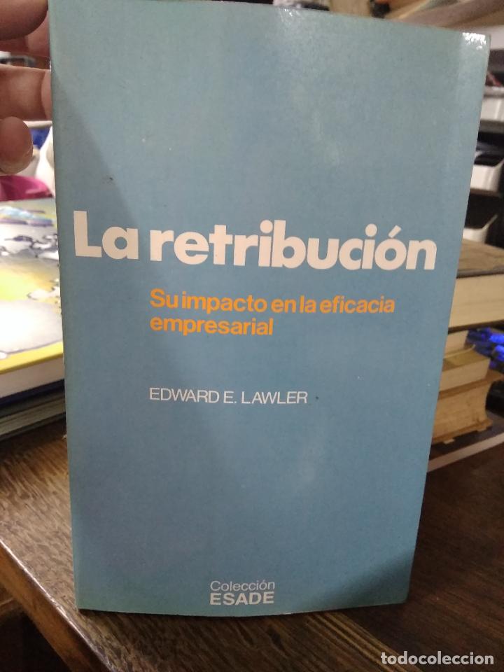 Second hand books: La retribuci&oacute;n, Edward E. Lawler. L.7539-1204