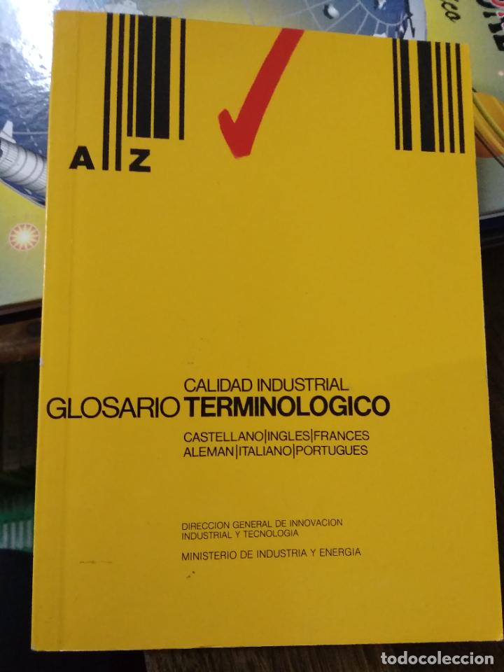 Second hand books: Calidad industrial glosario terminol&oacute;gico. L.7539-1210