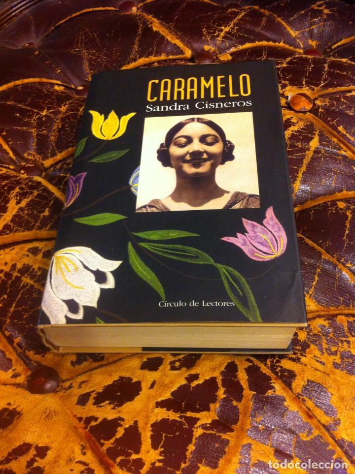 Libros de segunda mano: SANDRA CISNEROS. CARAMELO. ED. C&Iacute;RCULO, 2003 - Foto 1