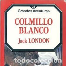 Libros de segunda mano: colmillo blanco Jack London - Foto 1