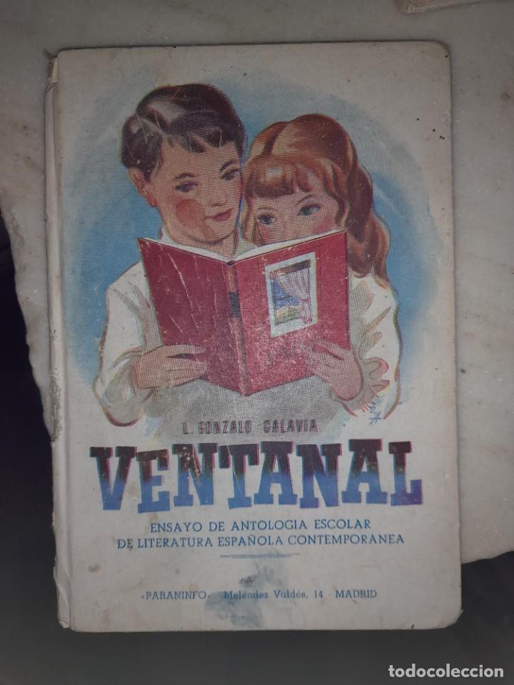 Gebrauchte B&uuml;cher: Libro Ventanal L. Gonzalo Calavia ensayo de antolog&iacute;a escolar literatura espa&ntilde;ola contempor&aacute;nea