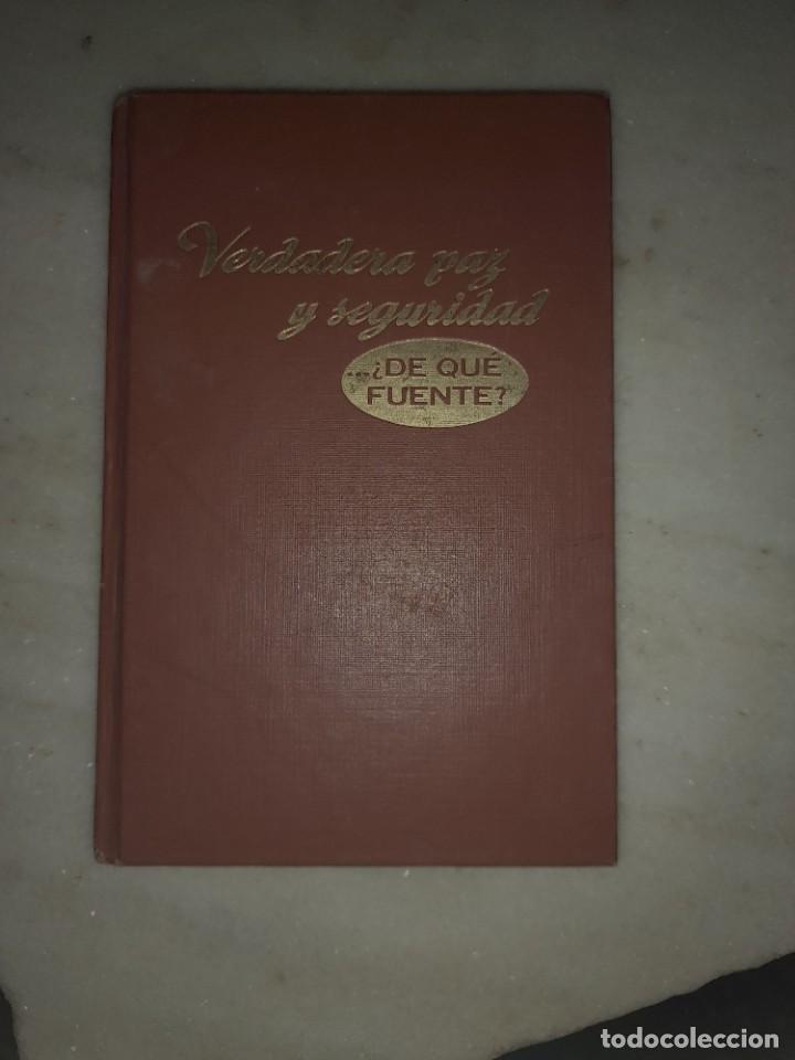 Libros de segunda mano: Libro Verdadera paz y seguridad de que fuente testigos de Jehov&aacute;