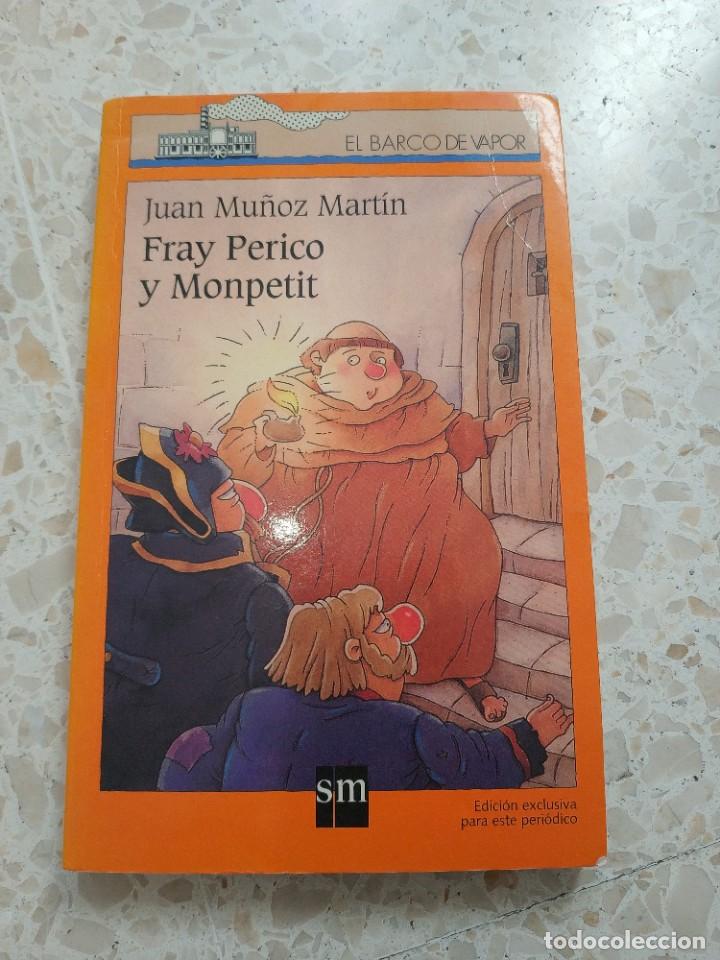 Libros de segunda mano: FRAY PERICO Y MONPETIT - Foto 1