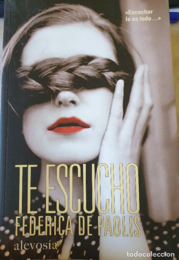 Libri di seconda mano: TE ESCUCHO. - PAOLIS, Federica de.