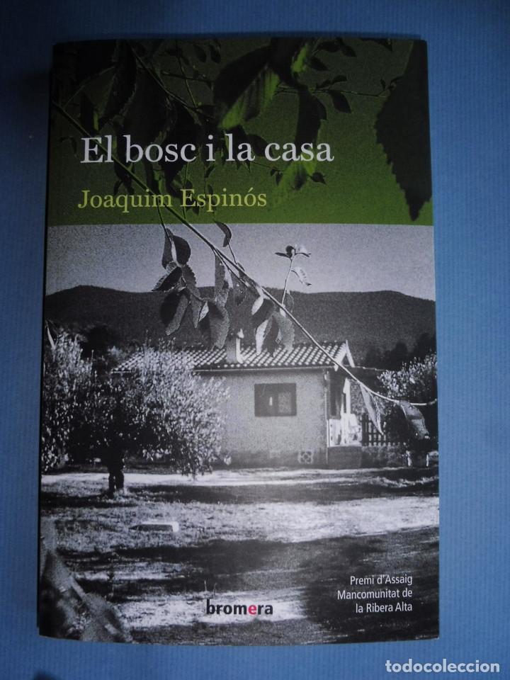 Second hand books: Joaquim Espin&oacute;s - El bosc i la casa