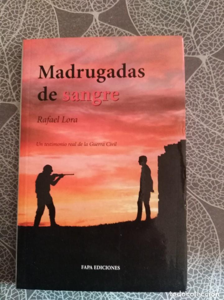 Libros de segunda mano: Madrugadas de sangre/Rafael lora - Foto 1