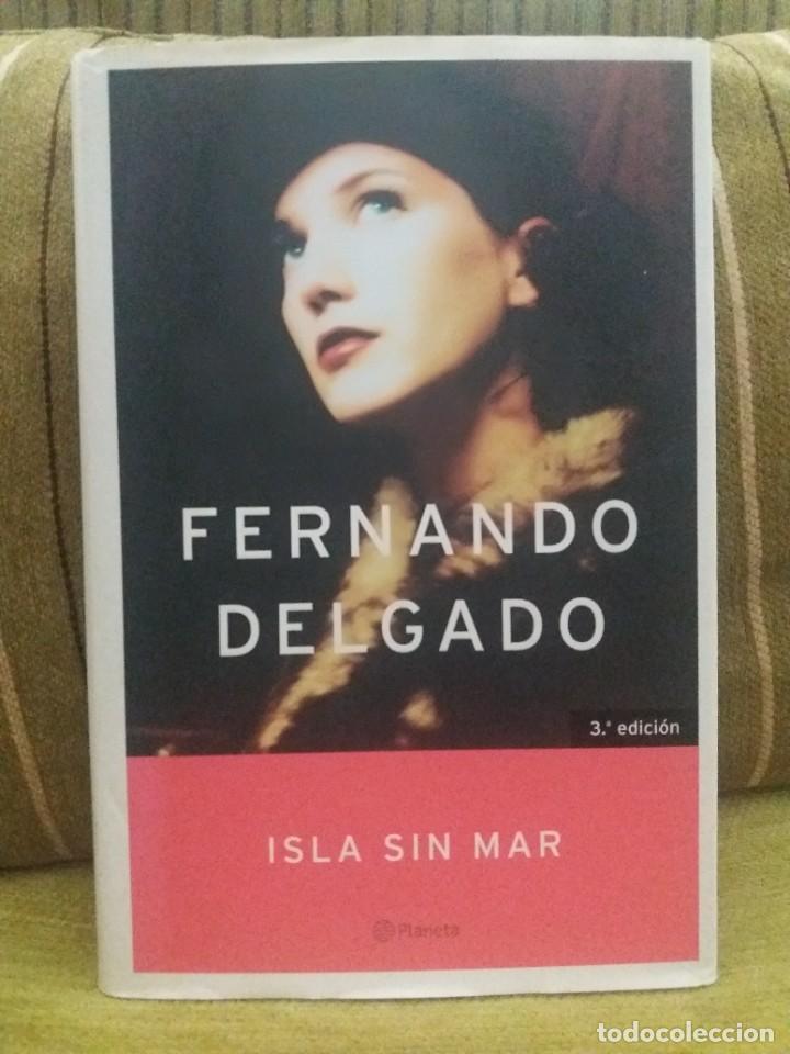 Libros de segunda mano: ISLA SIN MAR Fernando Delgado - Foto 1