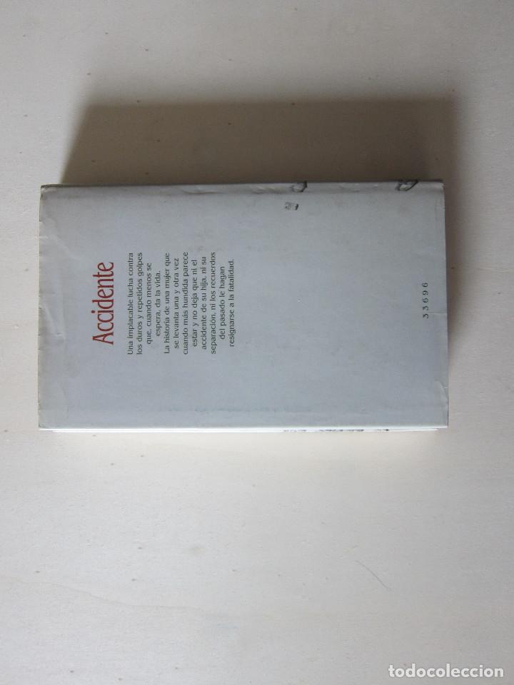 Libros de segunda mano: DANIELLE STEEL - ACCIDENTE (C&Iacute;RCULO DE LECTORES) - Foto 2