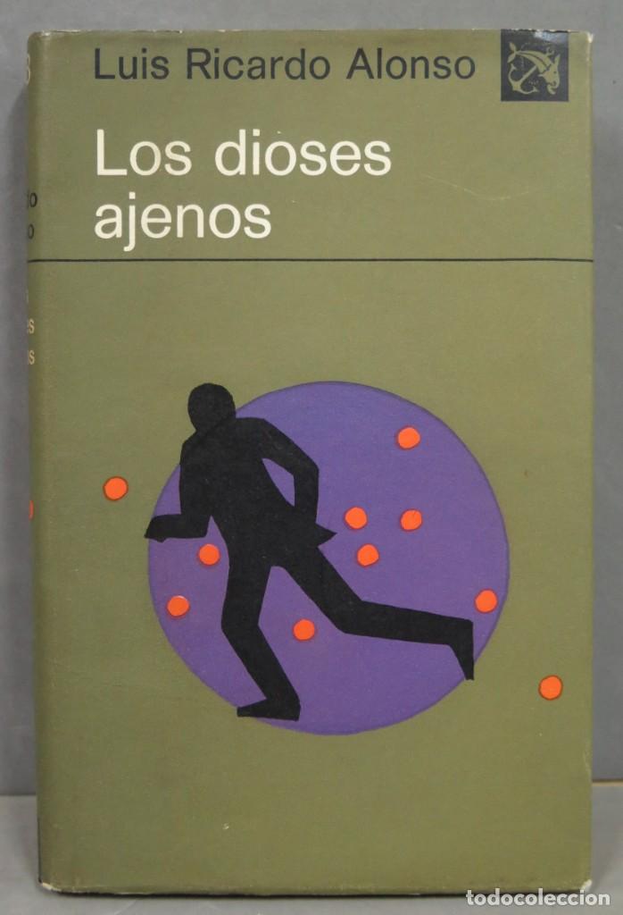 Libros de segunda mano: 1971.- LOS DIOSES AJENOS. LUIS RICARDO ALONSO - Foto 1