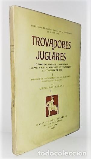 Second hand books: GHERARDO MARONE ... TROVADORES Y JUGLARES 1948