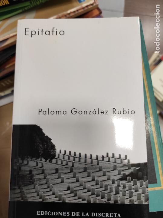 Libros de segunda mano: Epitafio - Paloma Gonz&aacute;lez Rubio - Foto 1