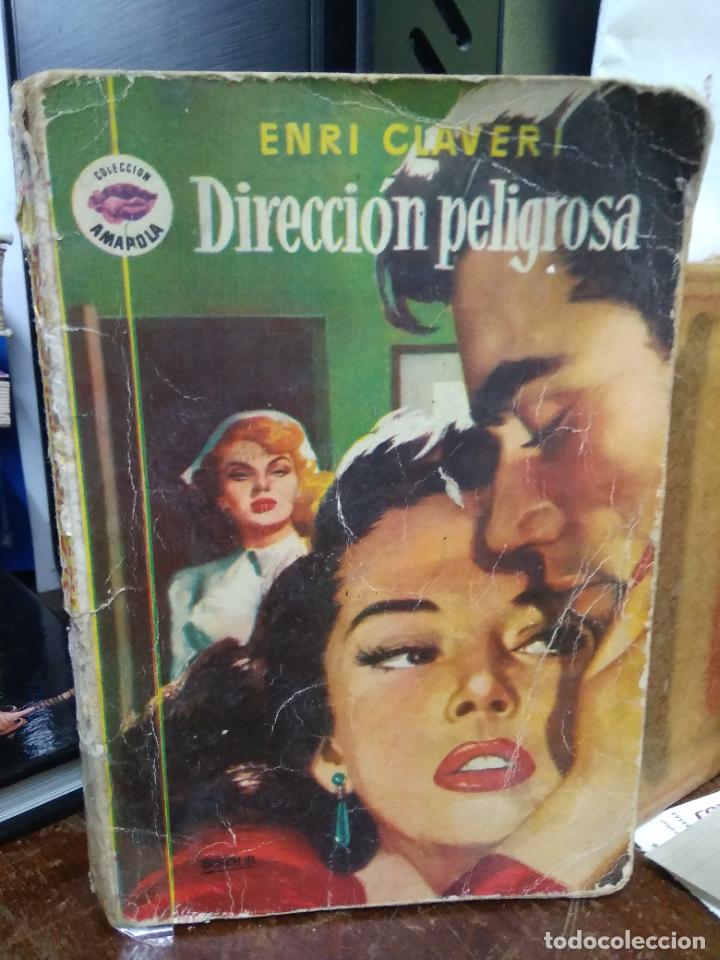 Second hand books: Direcci&oacute;n peligrosa, Enri Claver. N-2911