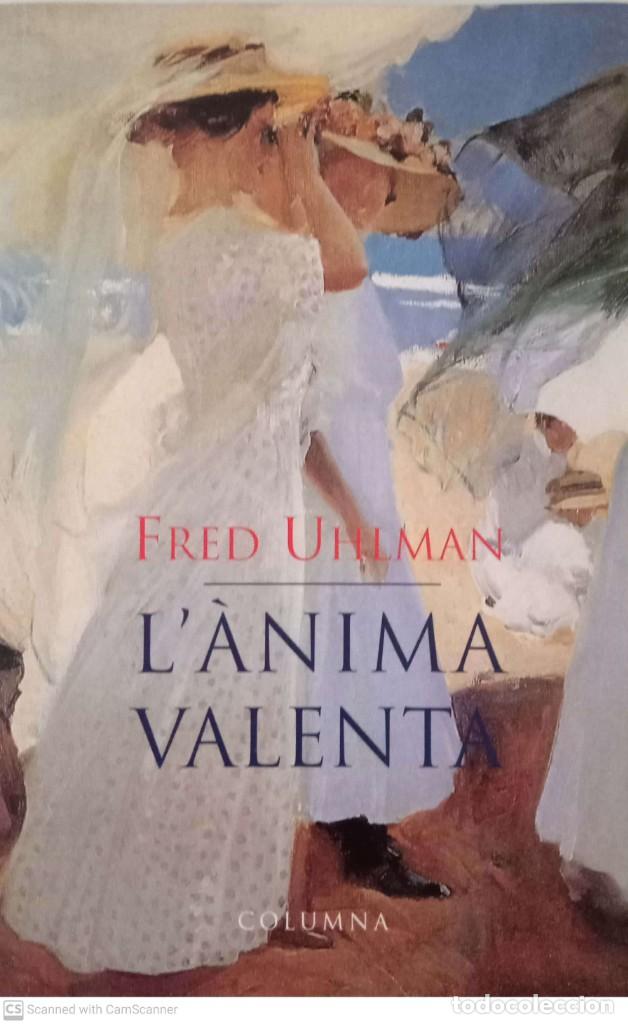 Libros de segunda mano: L&agrave;nima valenta [Fred Uhlman] - Foto 1