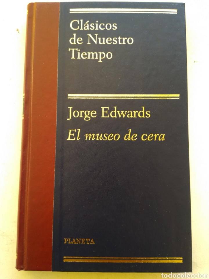 Libros de segunda mano: EL MUSEO DE CERA/JORGE EDWARDS - Foto 1
