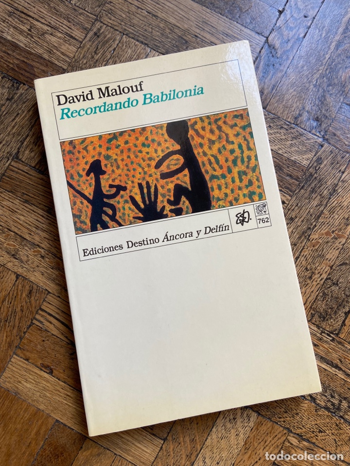 Libros de segunda mano: Recordando Babilonia - David Malouf - Destino (1993) - Foto 1