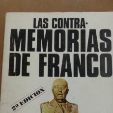 Libros de segunda mano: LAS CONTRA MEMORIAS DE FRANCO POR JULIAN LAGO. Lote 312009368