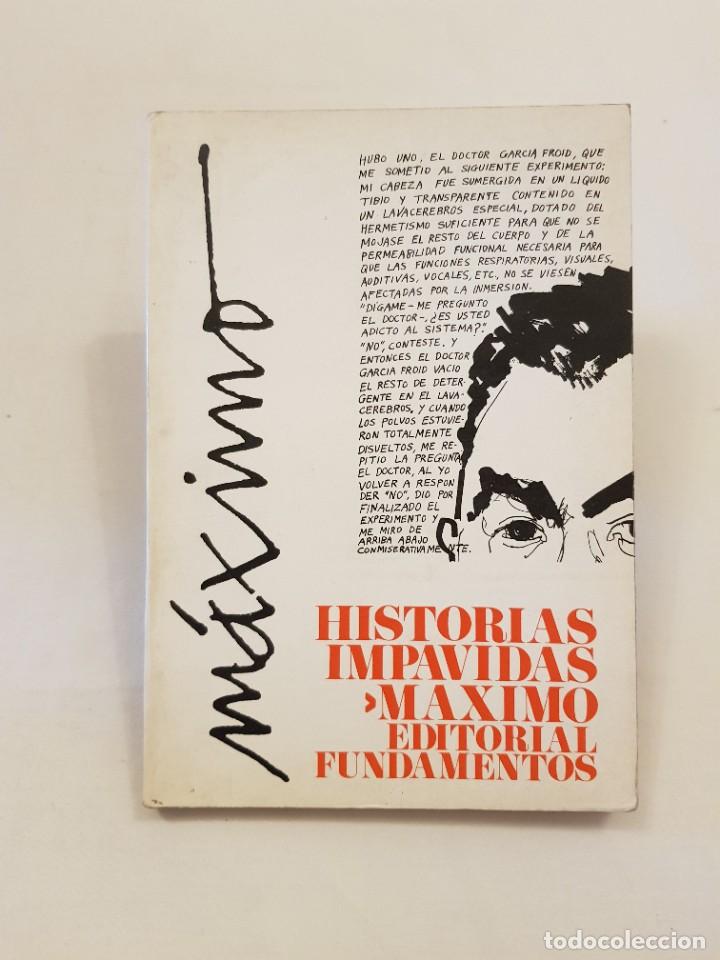 Libros de segunda mano: 1a ed. Historias imp&aacute;vidas. M&aacute;ximo. - Foto 1