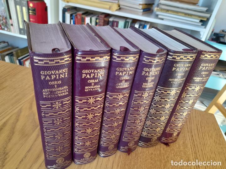 PAPINI, GIOVANNI, OBRAS COMPLETAS, 6 VOLUMENES, EDITORIAL AGUILAR, (Libros de Segunda Mano (posteriores a 1936) - Literatura - Narrativa - Otros)