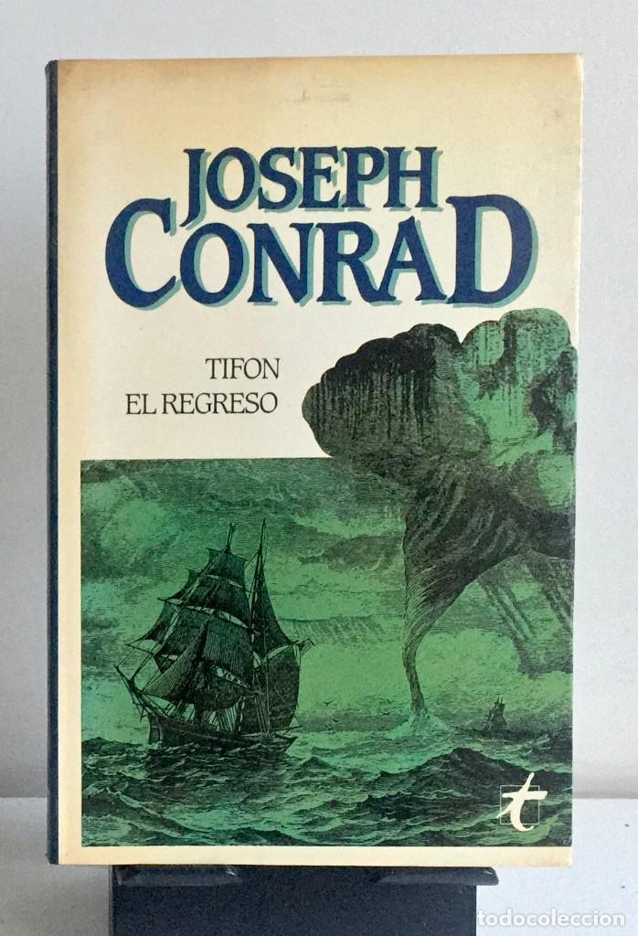 Libros de segunda mano: TIFON. EL REGRESO Joseph Conrad - Foto 1